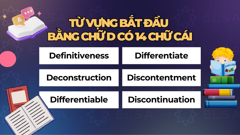 Từ tiếng Anh bắt đầu bằng chữ D có 14 chữ cái