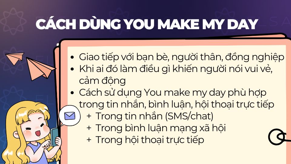 Cách dùng của You make my day Cách dùng của You make my day