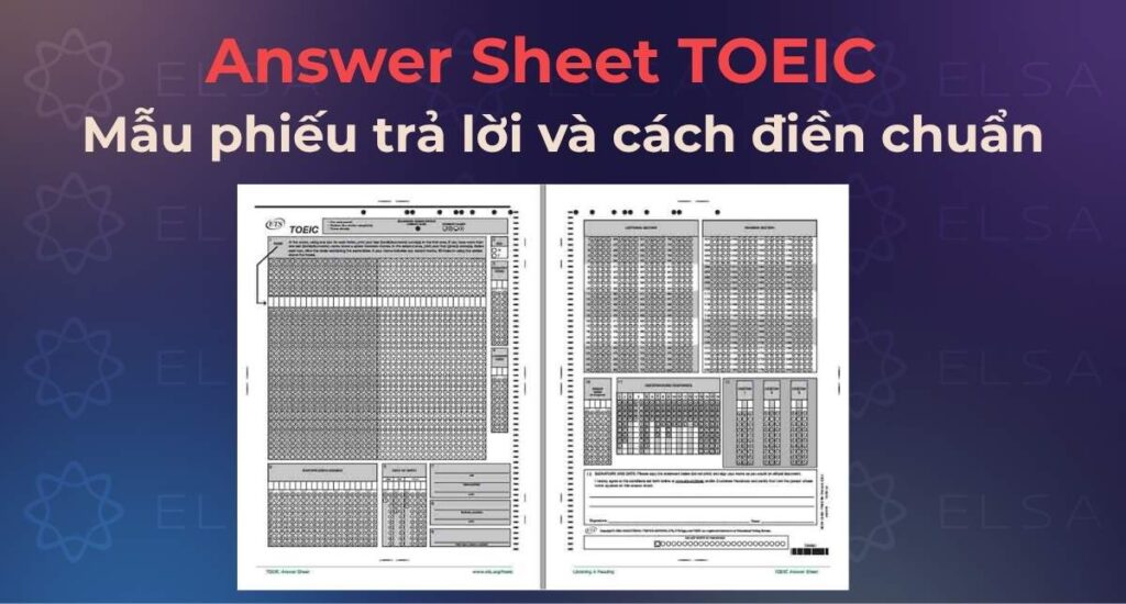 Cấu trúc đề thi TOEIC: Full 7 phần Nghe & Đọc