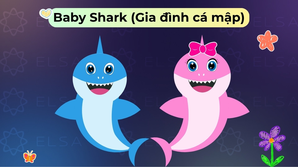 Baby Shark mang giai điệu vui nhộn, giúp bé học từ vựng về các thành viên trong gia đình