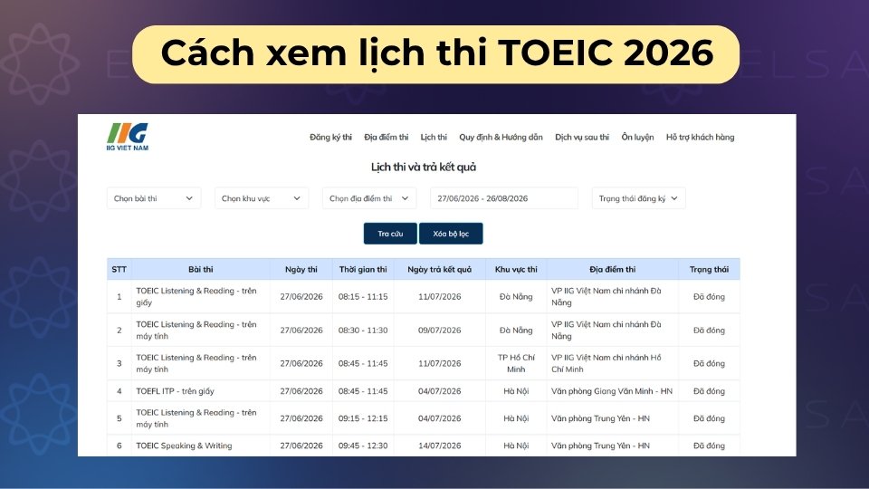 Truy cập website IIG Việt Nam, chọn mục đăng ký thi để tra cứu lịch thi chi tiết năm 2026