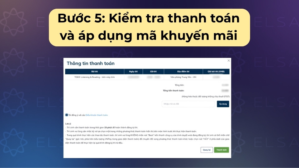 Kiểm tra phí, nhập mã ưu đãi (nếu có), thanh toán để hoàn tất đăng ký giữ chỗ cho ca thi