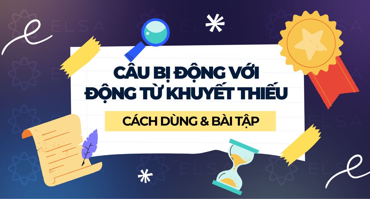 Câu bị động với động từ khuyết thiếu: Cách dùng & Bài tập