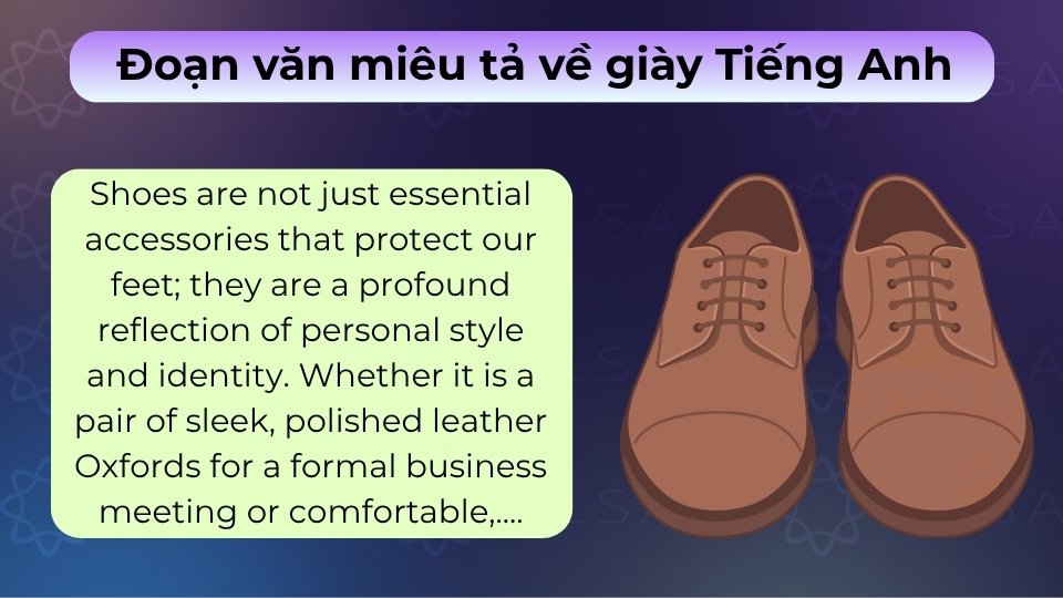 Đoạn văn miêu tả giày bằng tiếng Anh giúp nâng cao vốn từ vựng và kỹ năng diễn đạt về thời trang Đoạn văn miêu tả giày bằng tiếng Anh giúp nâng cao vốn từ vựng và kỹ năng diễn đạt về thời trang