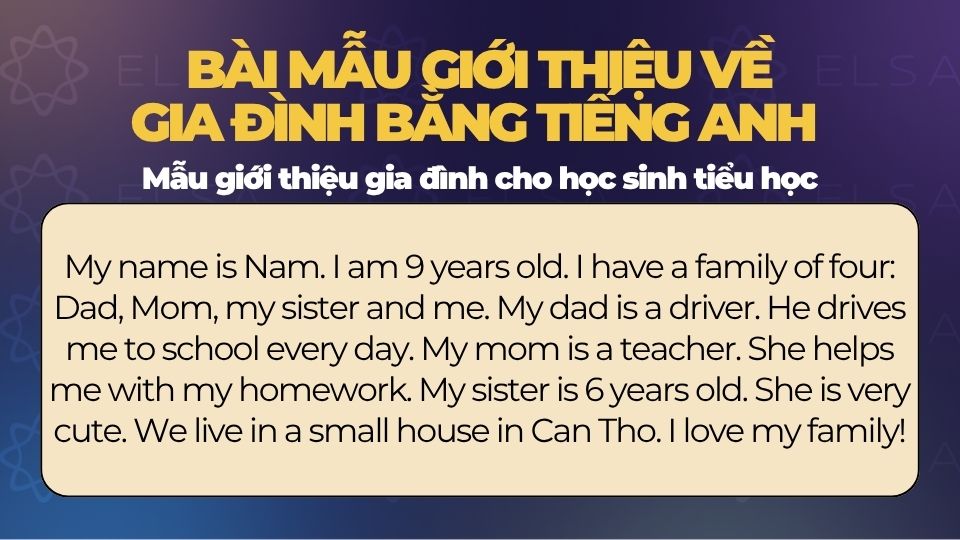 Bài mẫu giới thiệu gia đình dành cho học sinh tiểu học Bài mẫu giới thiệu gia đình dành cho học sinh tiểu học