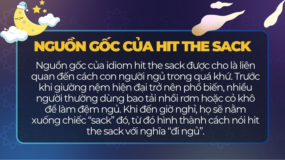 Nguồn gốc thú vị phía sau idiom “hit the sack”