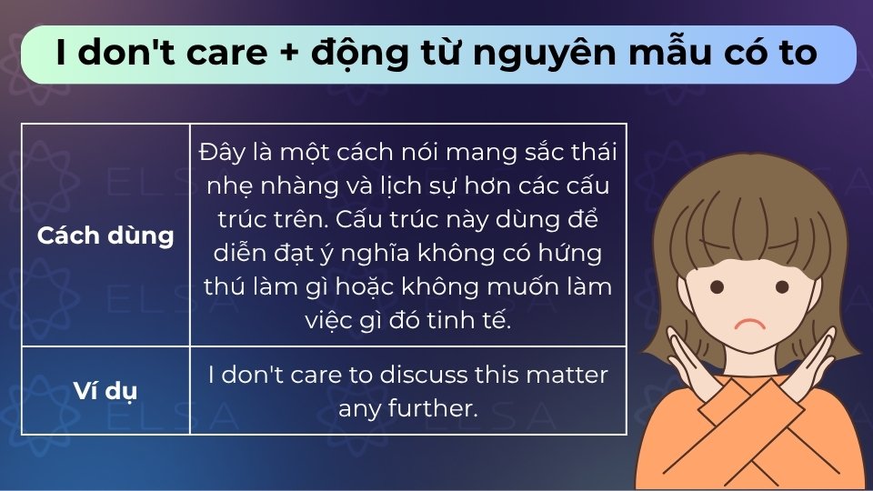 Cấu trúc này dùng để diễn đạt thái độ không muốn hoặc không hứng thú làm việc gì đó Cấu trúc này dùng để diễn đạt thái độ không muốn hoặc không hứng thú làm việc gì đó