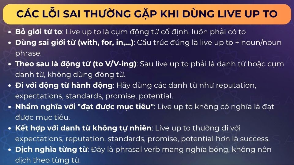 Các lỗi sai thường gặp khi dùng Live up to