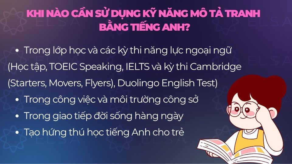 Những trường hợp cần sử dụng kỹ năng mô tả tranh bằng tiếng Anh