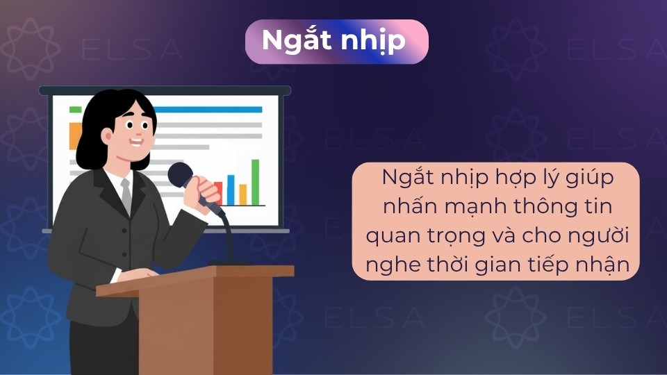 Ngắt nhịp đúng chỗ giúp tạo khoảng lặng đắt giá, tăng sức nặng cho thông điệp của bạn Ngắt nhịp đúng chỗ giúp tạo khoảng lặng đắt giá, tăng sức nặng cho thông điệp của bạn