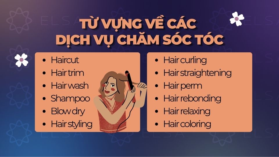 Từ vựng tiếng Anh về các dịch vụ chăm sóc tóc