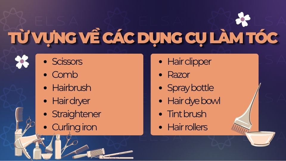 Từ vựng tiếng Anh về các dụng cụ làm tóc