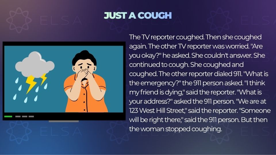Truyện ngắn tiếng Anh song ngữ - Just a Cough