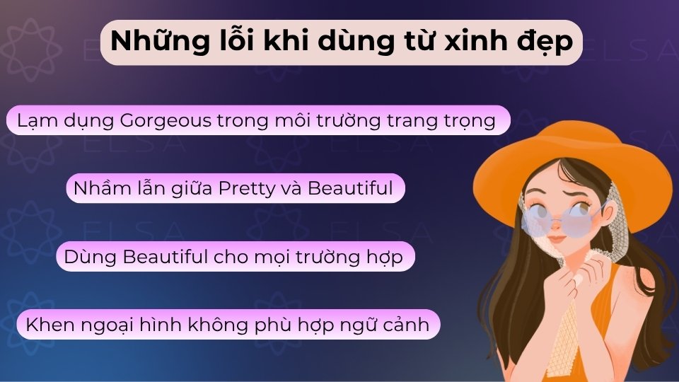 Dùng từ sai ngữ cảnh, lạm dụng tính từ mạnh và khen người khác thiếu tinh tế là lỗi phổ biến Dùng từ sai ngữ cảnh, lạm dụng tính từ mạnh và khen người khác thiếu tinh tế là lỗi phổ biến