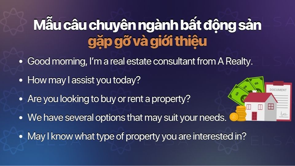 Những mẫu câu mở đầu giúp môi giới tạo thiện cảm và giới thiệu dịch vụ chuyên nghiệp hơn