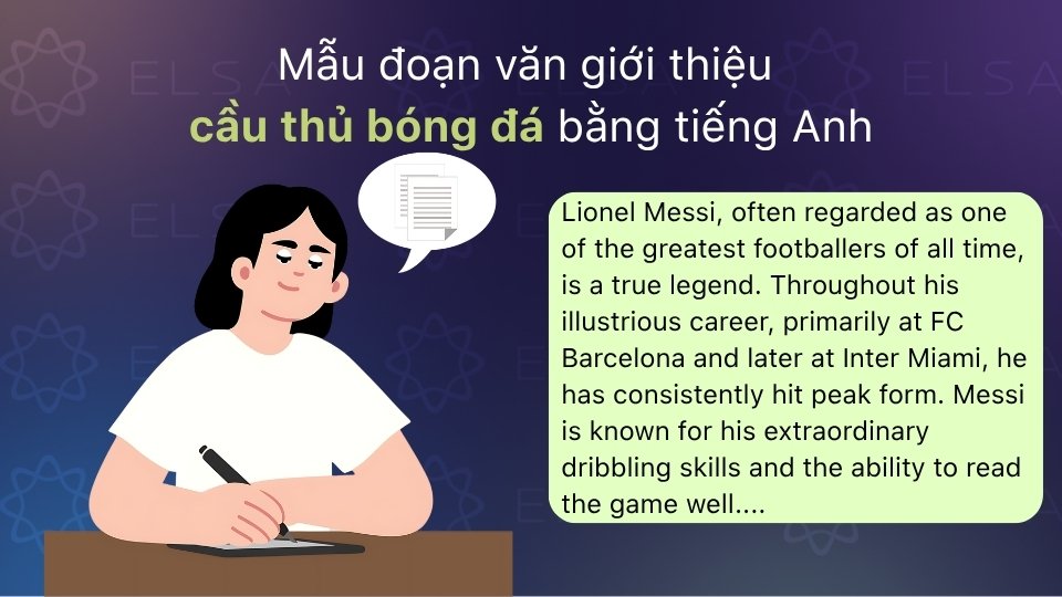 Mẫu đoạn văn tiếng Anh giới thiệu về cầu thủ bóng đá