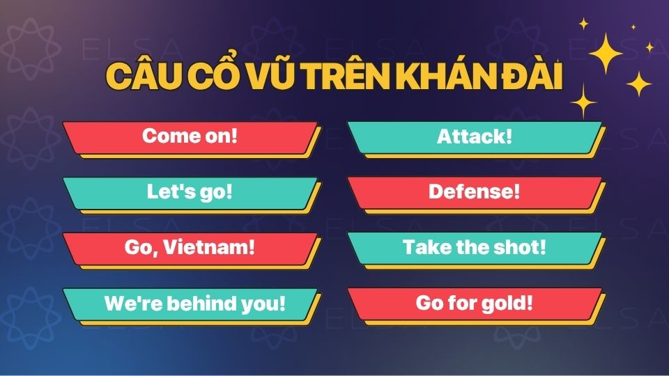 Những câu cổ vũ trên khán đài