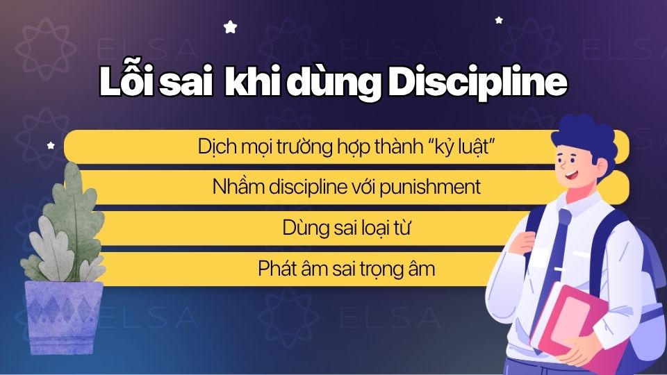 Những lỗi sai thường gặp khi dùng Discipline Những lỗi sai thường gặp khi dùng Discipline