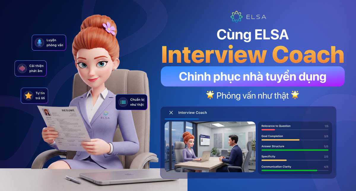 Interview Coach – Tìm ra điểm yếu trước khi nhà tuyển dụng nhận thấy