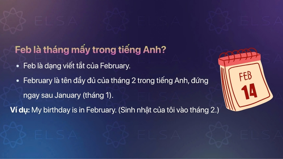 Feb là tháng 2 trong tiếng Anh Feb là tháng 2 trong tiếng Anh