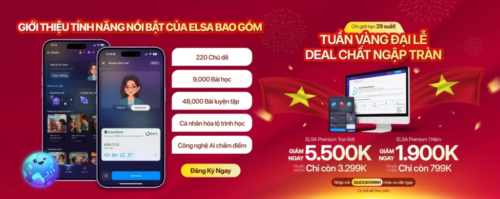 Tuần vàng đại lễ ELSA: Khám phá loạt tính năng AI nổi bật cùng ưu đãi giảm đến 5.500K cho ELSA Premium Tuần vàng đại lễ ELSA: Khám phá loạt tính năng AI nổi bật cùng ưu đãi giảm đến 5.500K cho ELSA Premium