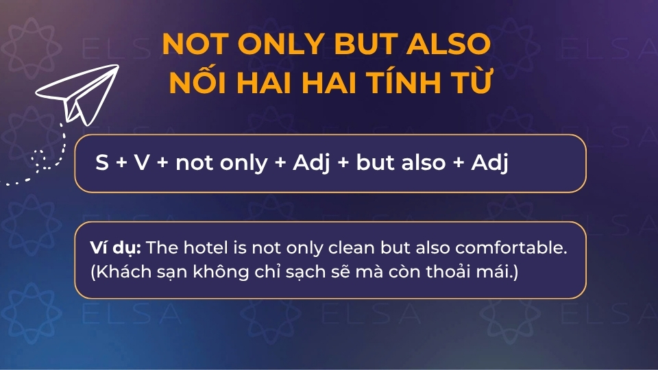 Cấu trúc not only but also khi nối hai tính từ