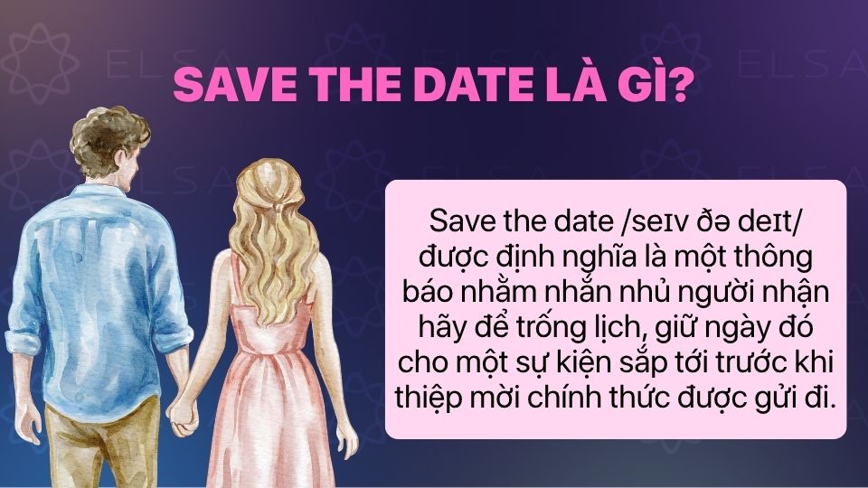 Save the Date có nghĩa là gì? Save the Date có nghĩa là gì?