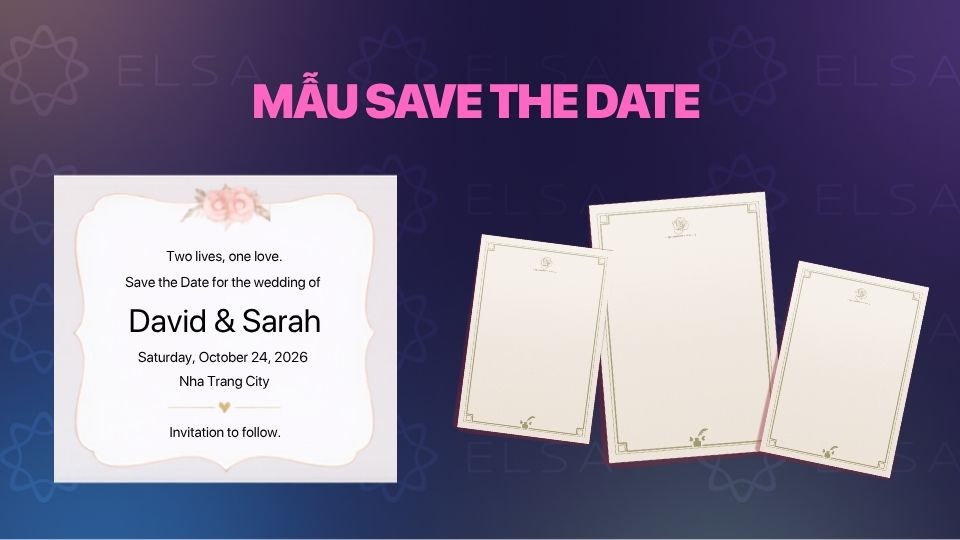 Mẫu Save the Date bằng tiếng Anh hay nhất Mẫu Save the Date bằng tiếng Anh hay nhất