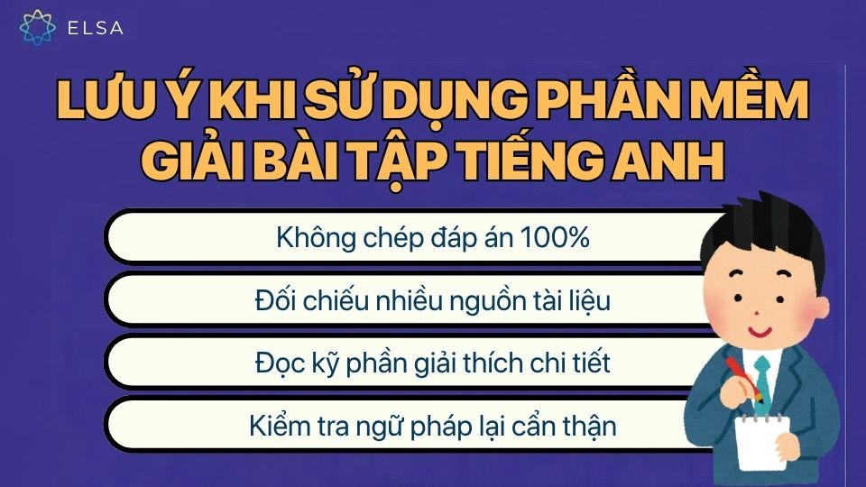 Lưu ý khi sử dụng phần mềm giải bài tập tiếng Anh Lưu ý khi sử dụng phần mềm giải bài tập tiếng Anh