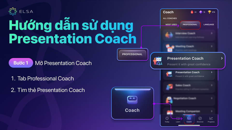 Mở ứng dụng ELSA Speak và chọn Presentation Coach Mở ứng dụng ELSA Speak và chọn Presentation Coach