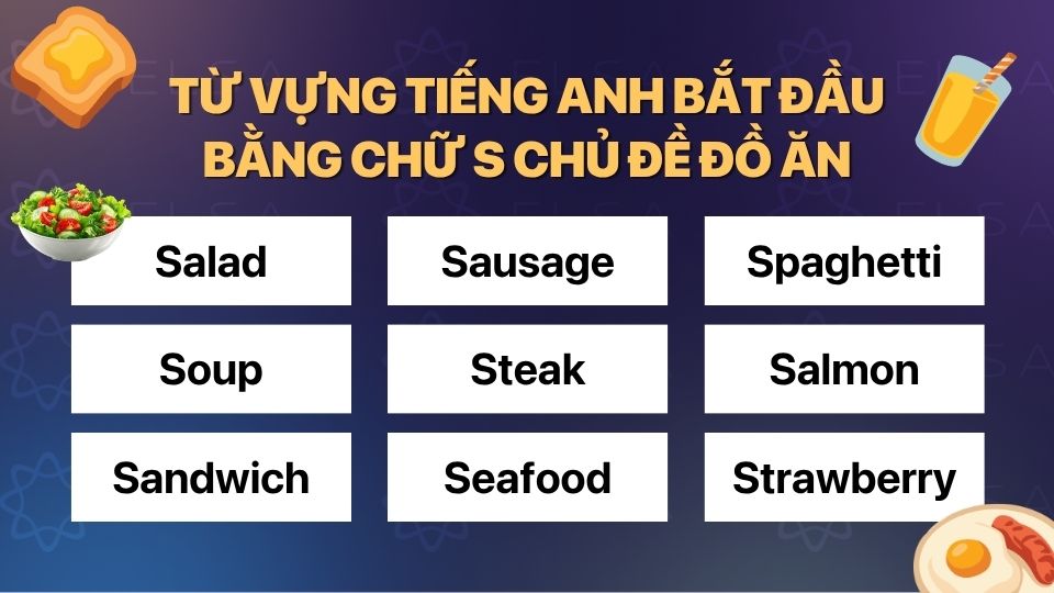 Từ vựng đồ ăn chữ S trong tiếng Anh