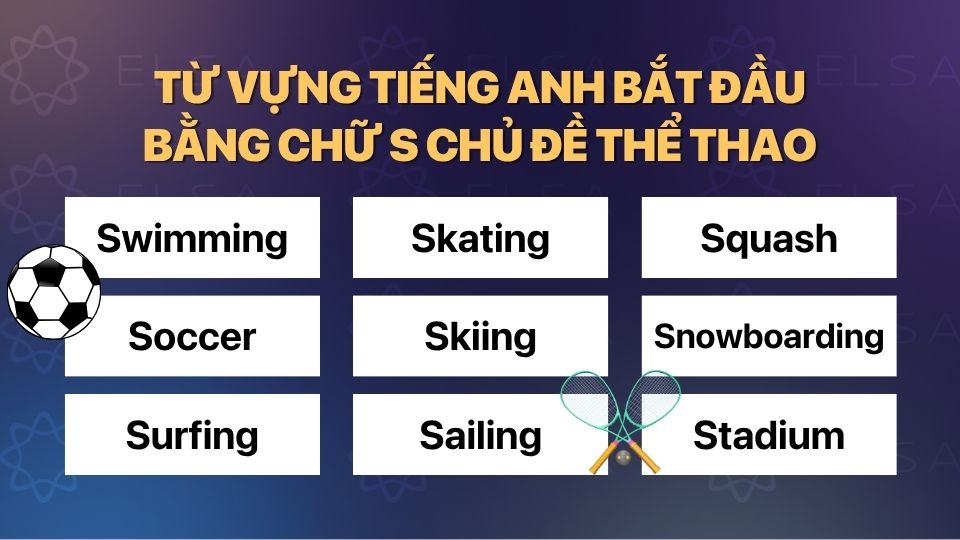 Từ vựng thể thao bắt đầu bằng chữ S trong tiếng Anh