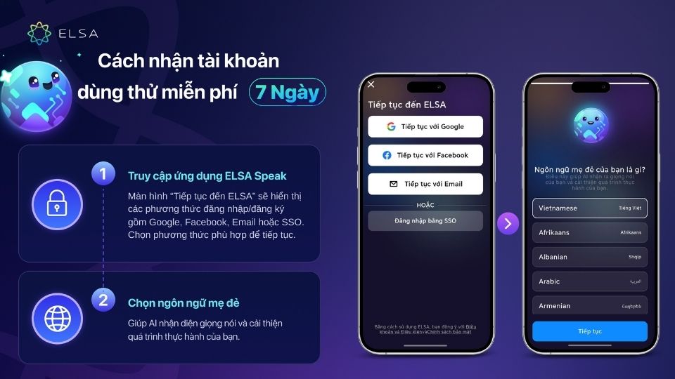 Để nhận tài khoản dùng thử miễn phí bạn hãy truy cập ứng dụng ELSA Speak và chọn ngôn ngữ mẹ đẻ