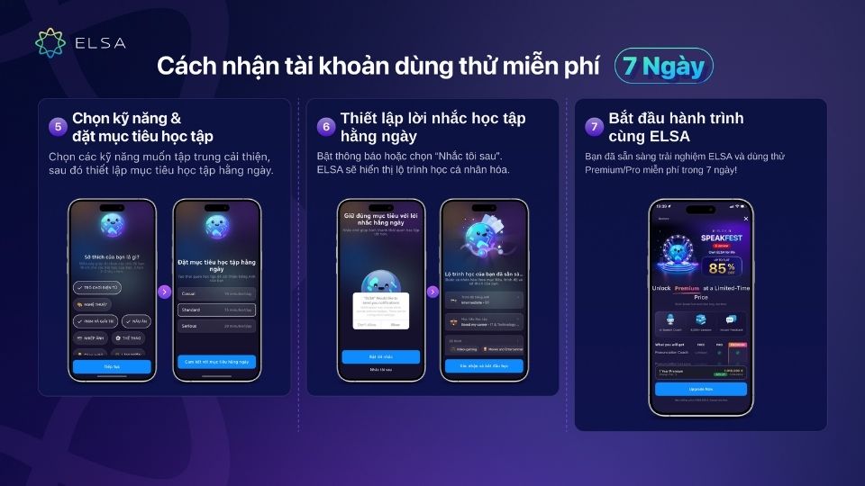 Cuối cùng là chọn kỹ năng, mục tiêu học tập và bắt đầu trải nghiệm ELSA Speak 7 ngày