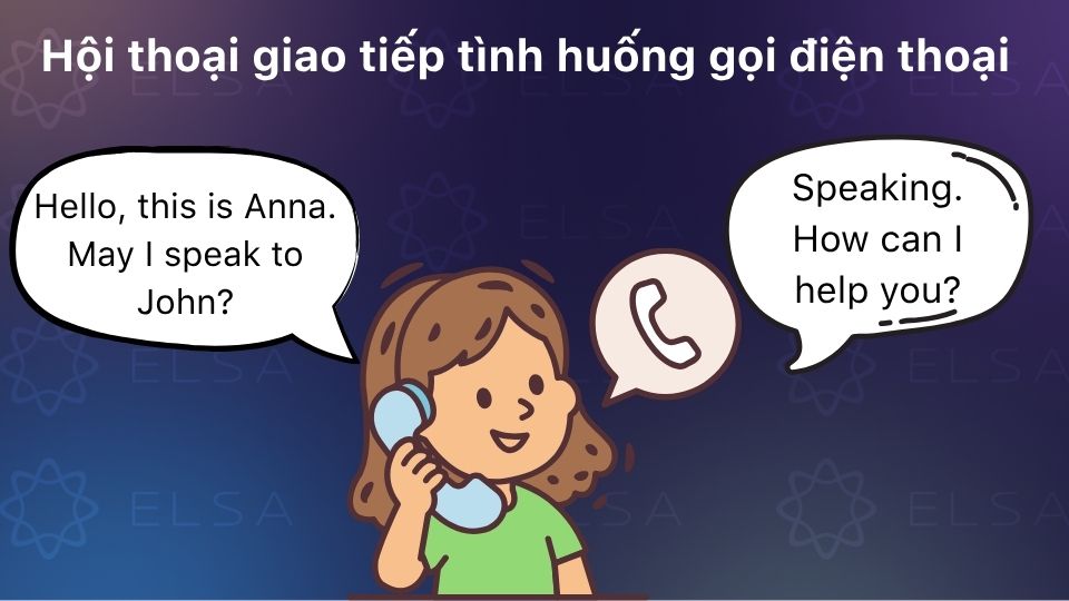 Mẫu hội thoại tình huống gọi điện thoại Mẫu hội thoại tình huống gọi điện thoại