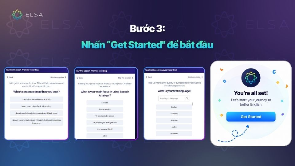 Bước 3: Sau khi đăng nhập, nhấn Get Started để bắt đầu Bước 3: Sau khi đăng nhập, nhấn Get Started để bắt đầu