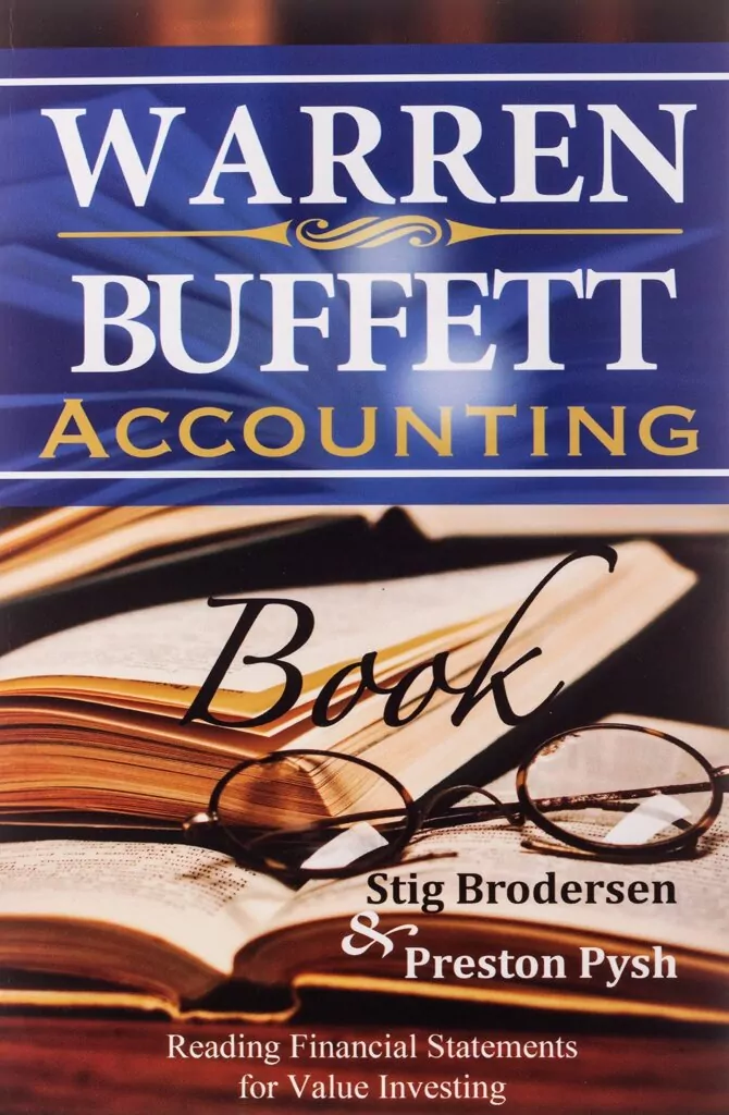 Warren Buffett Accounting Book: Reading Financial Statements for Value Investing Buffett Book Edition